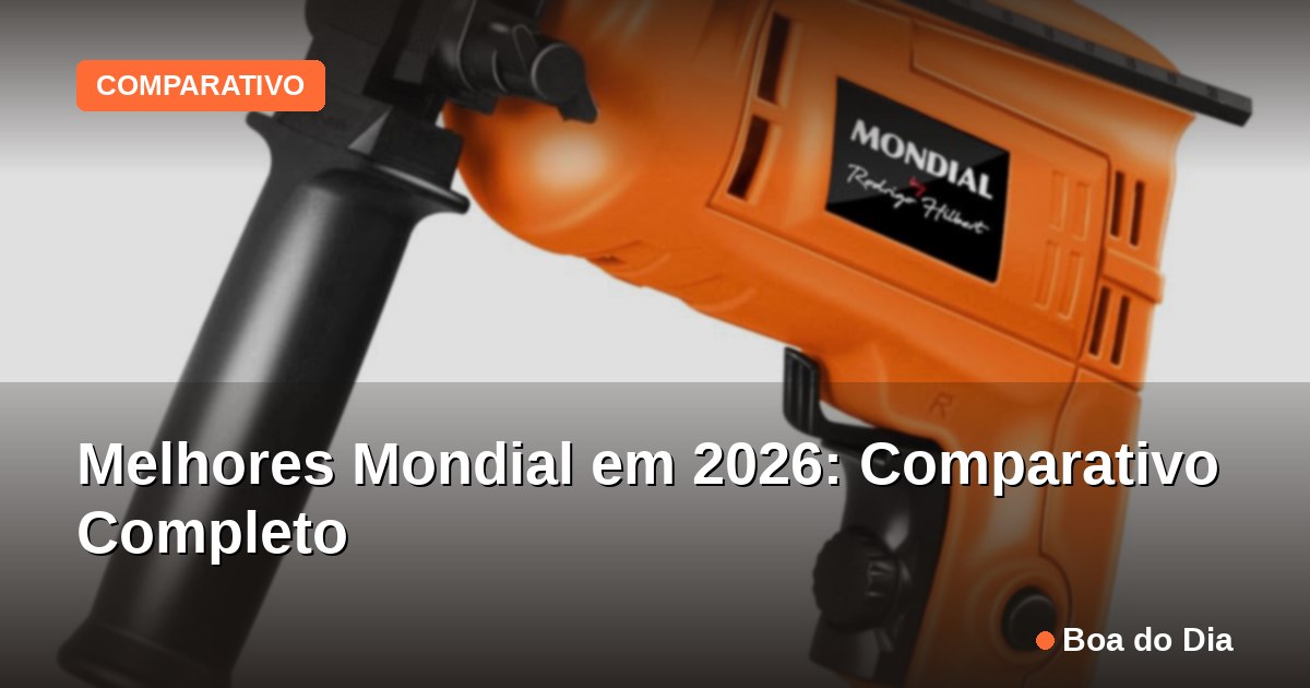 Capa: Melhores Mondial em 2026: Comparativo Completo